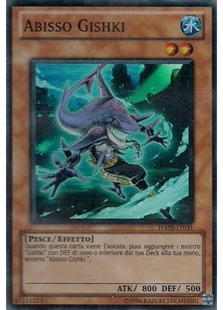 Abisso Gishki (Super Rare Unlimited)