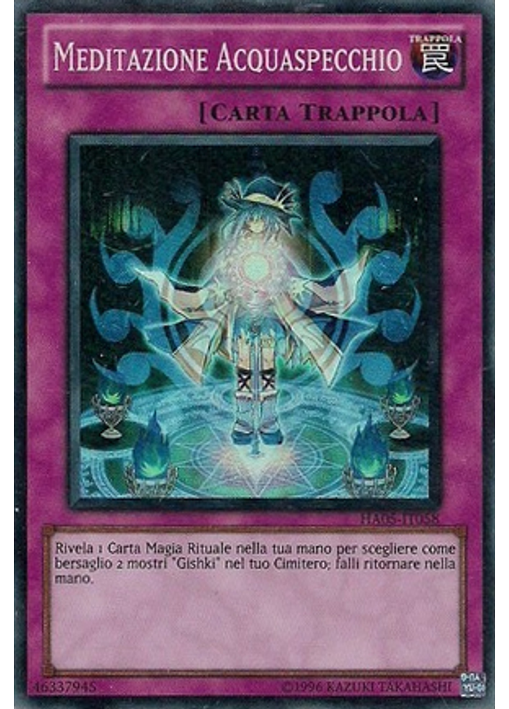 Meditazione Acquaspecchio (Super Rare Unlimited)