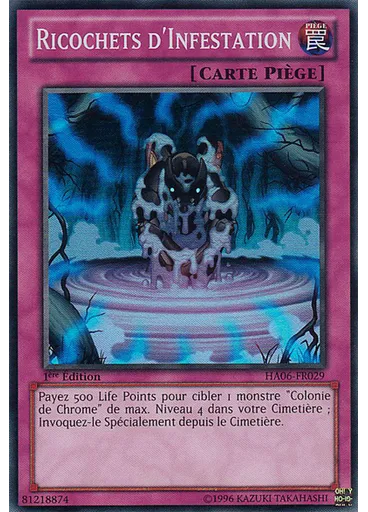 Ricochets d'Infestation