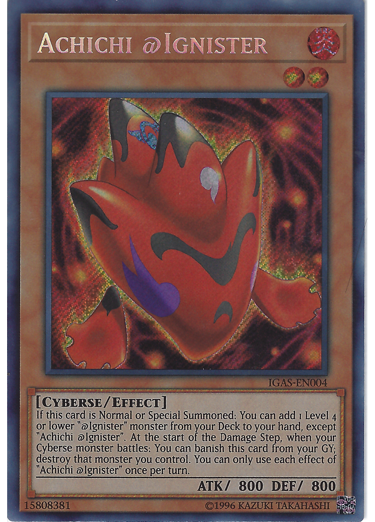 Achichi @Ignister (Secret Rare Unlimited)