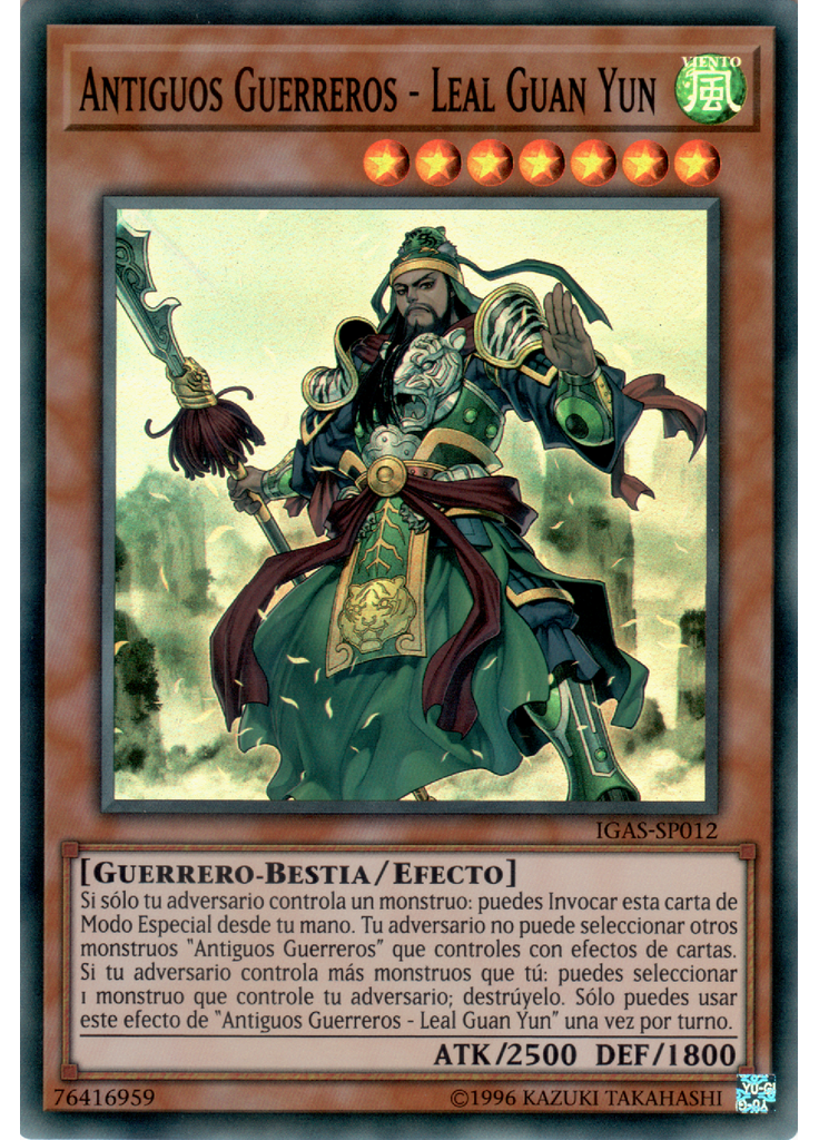 Antiguos Guerreros - Leal Guan Yun (Super Rare Unlimited)