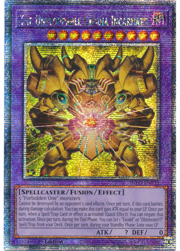 The Unstoppable Exodia Incarnate (Quarter Century Secret Rare 1st Edition)