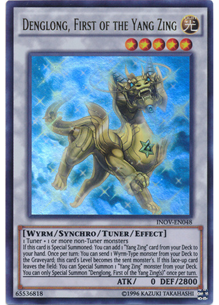 Denglong, First of the Yang Zing (Ultra Rare Unlimited)