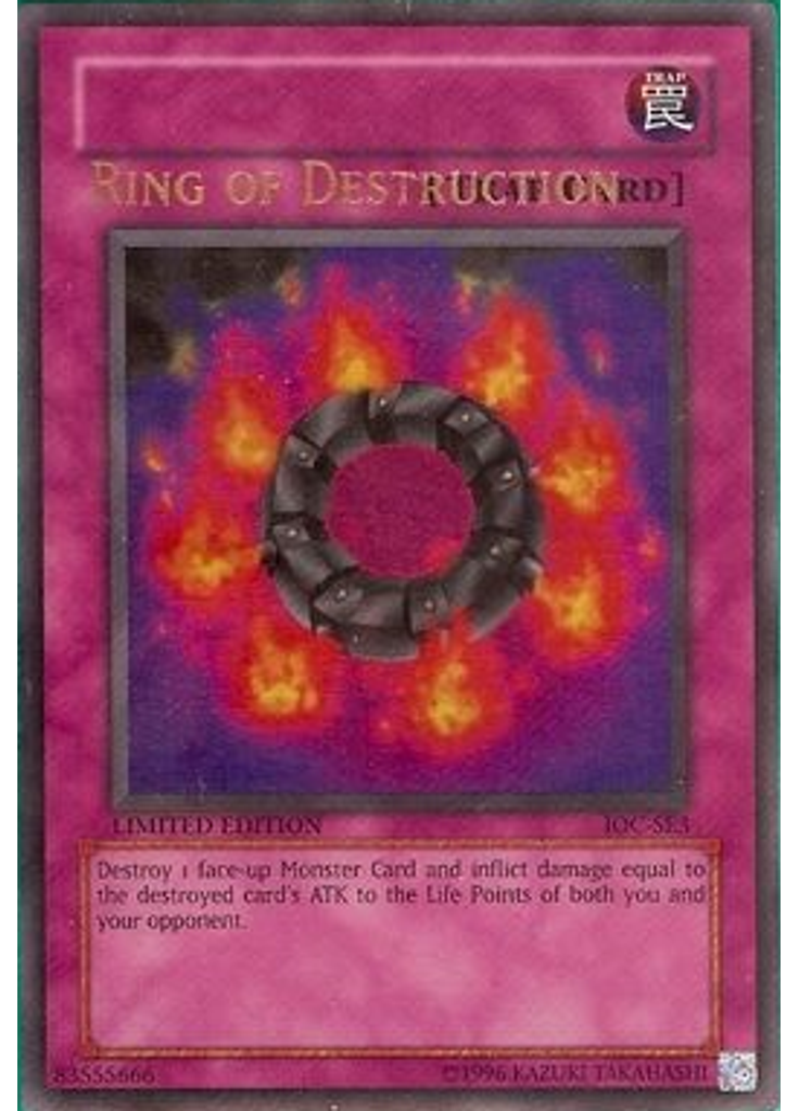 Ring of Destruction (Ultra Rare Limited Misprint)