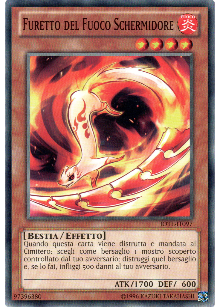 Furetto del Fuoco Schermidore (Common Unlimited)
