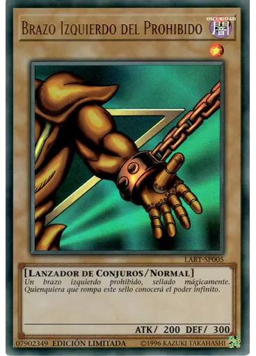 Brazo Izquierdo del Prohibido