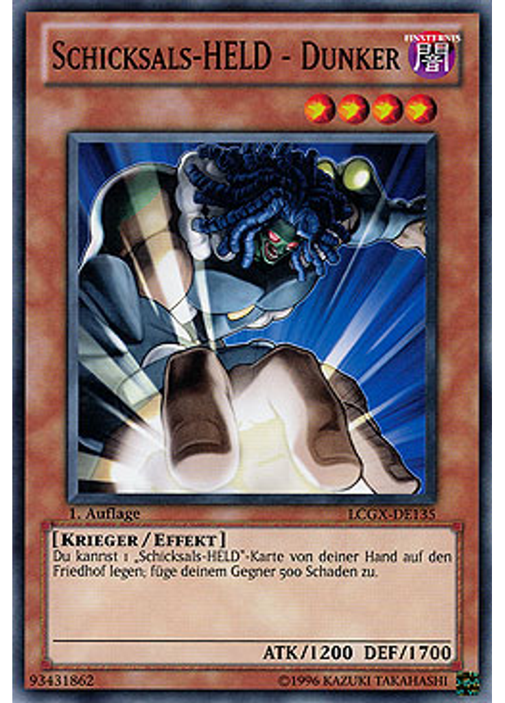 Schicksals-HELD - Dunker