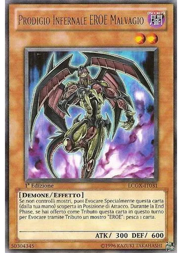 Prodigio Infernale EROE Malvagio