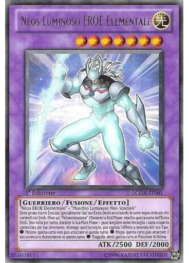 Neos Luminoso EROE Elementale