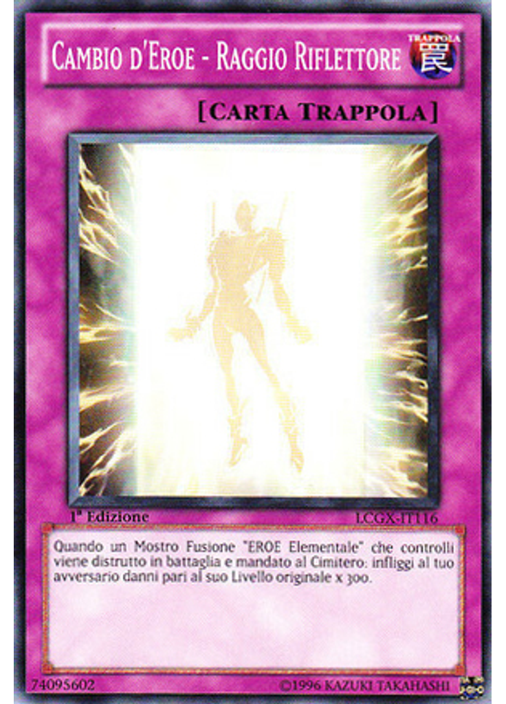 Cambio d'Eroe - Raggio Riflettore