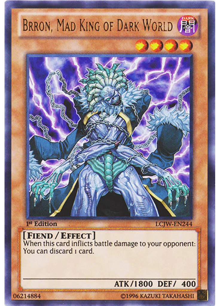 Brron, Mad King of Dark World