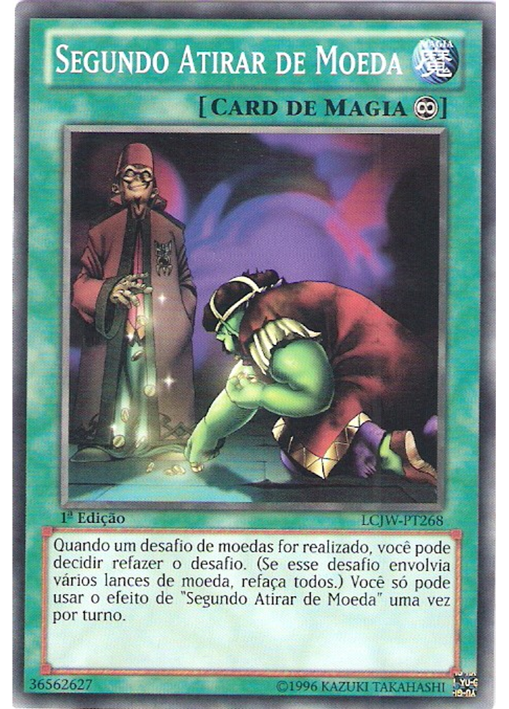 Segundo Atirar de Moeda