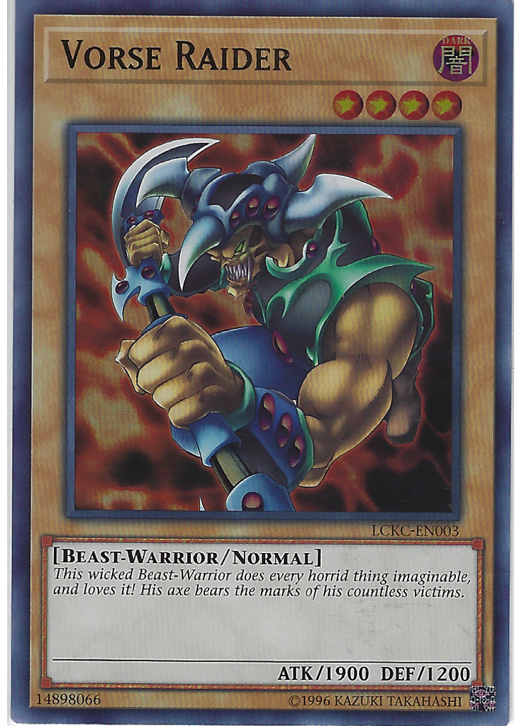 Vorse Raider (Ultra Rare Unlimited)