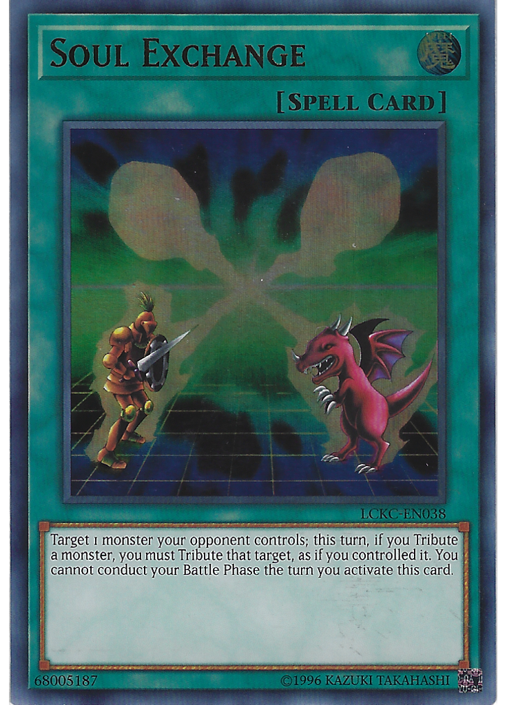 Soul Exchange (Ultra Rare Unlimited)