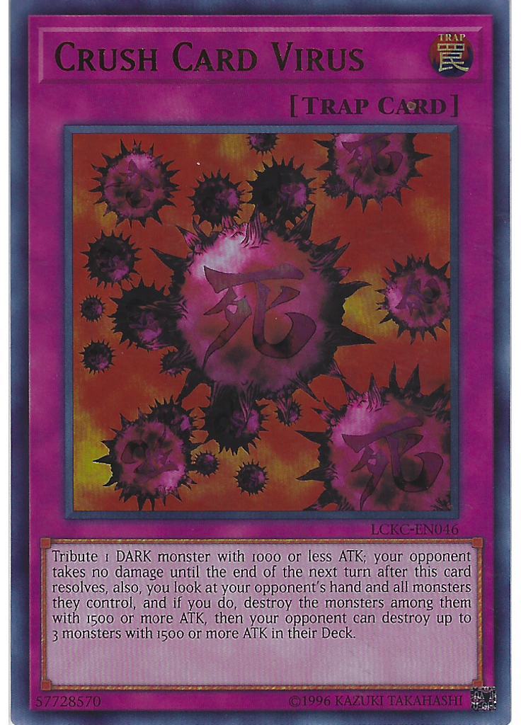 Crush Card Virus (Ultra Rare Unlimited)