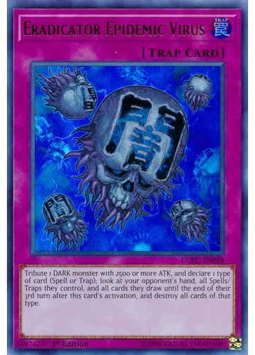 Eradicator Epidemic Virus