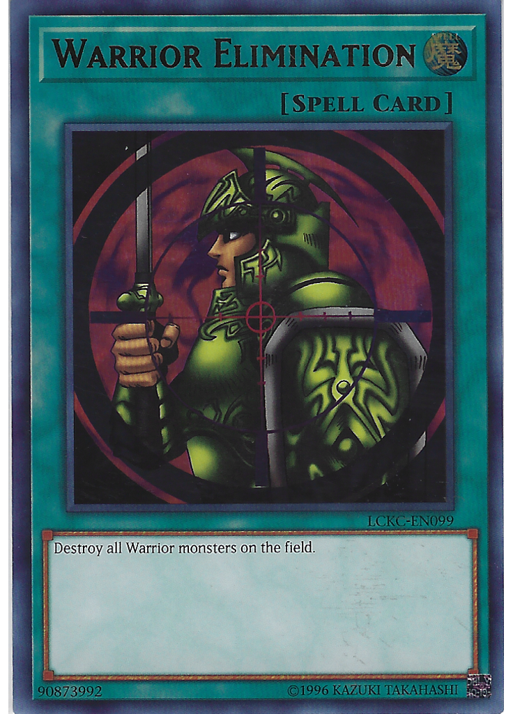 Warrior Elimination (Ultra Rare Unlimited)