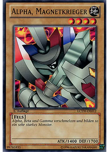 Alpha, Magnetkrieger