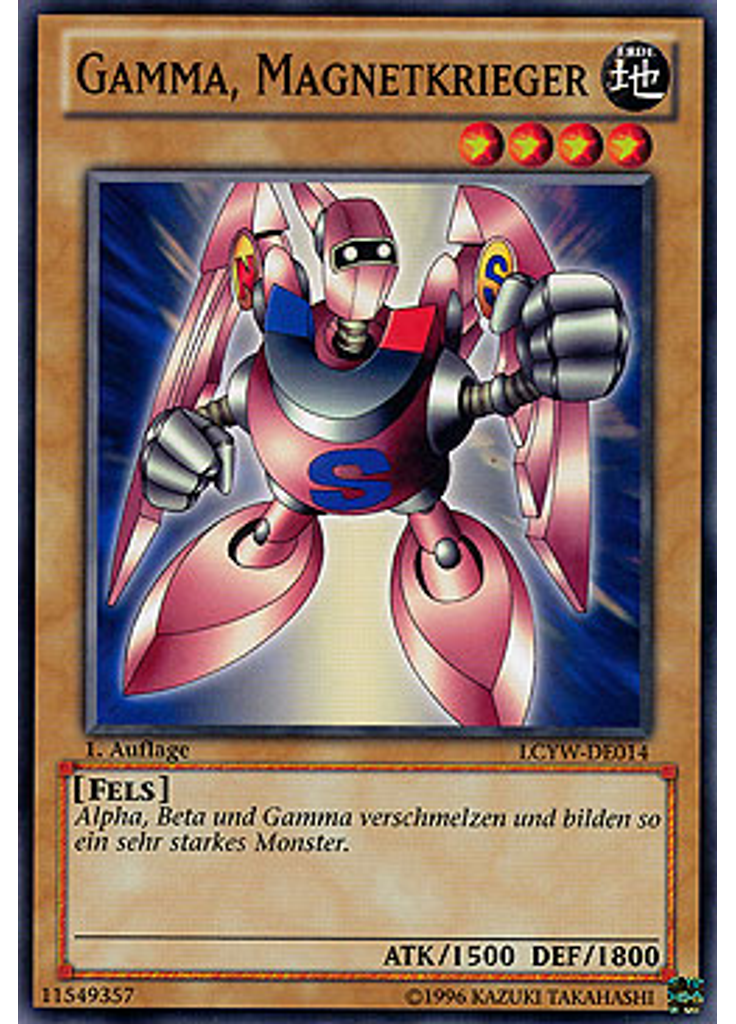 Gamma, Magnetkrieger