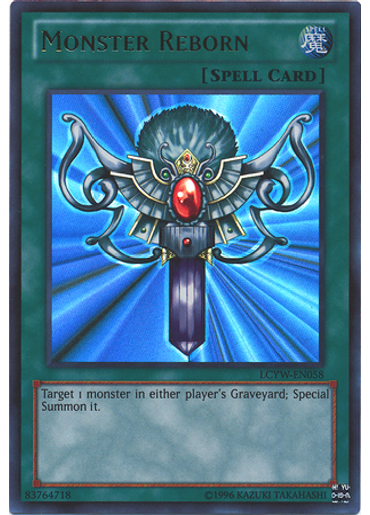 Monster Reborn (Ultra Rare Unlimited)
