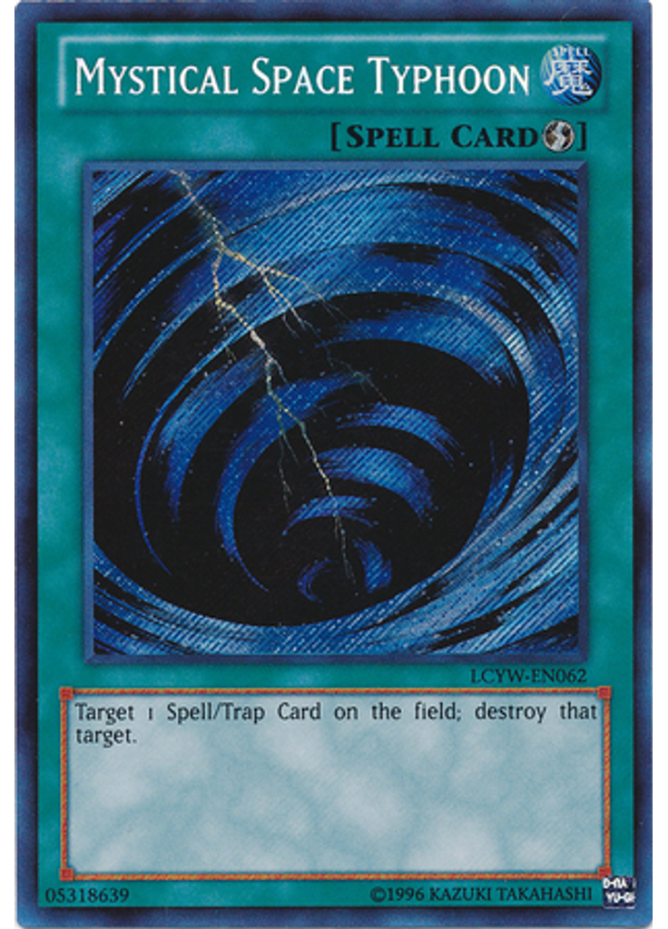 Mystical Space Typhoon (Secret Rare Unlimited)