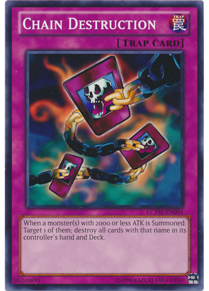Chain Destruction (Common Unlimited)