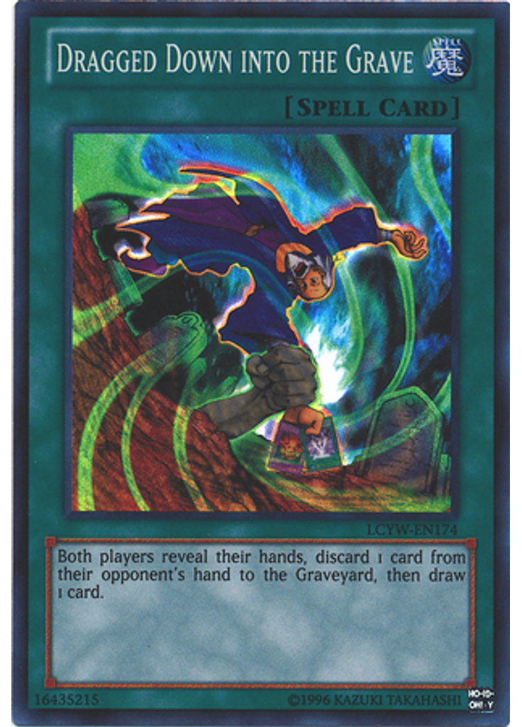 Dragged Down into the Grave (Super Rare Unlimited)