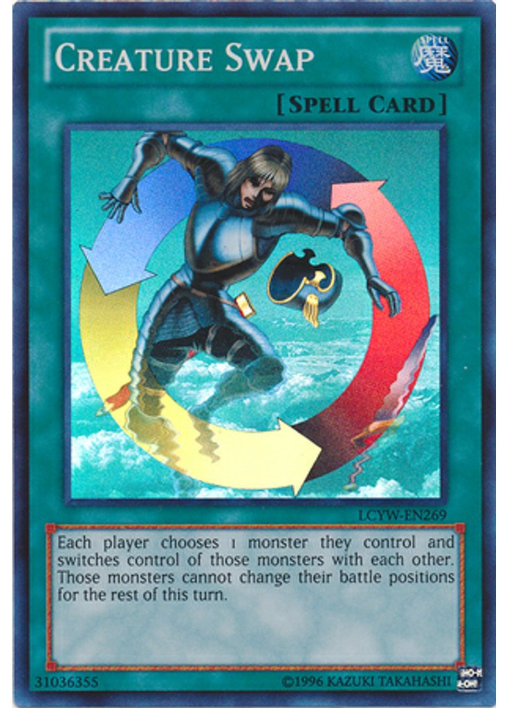 Creature Swap (Super Rare Unlimited)