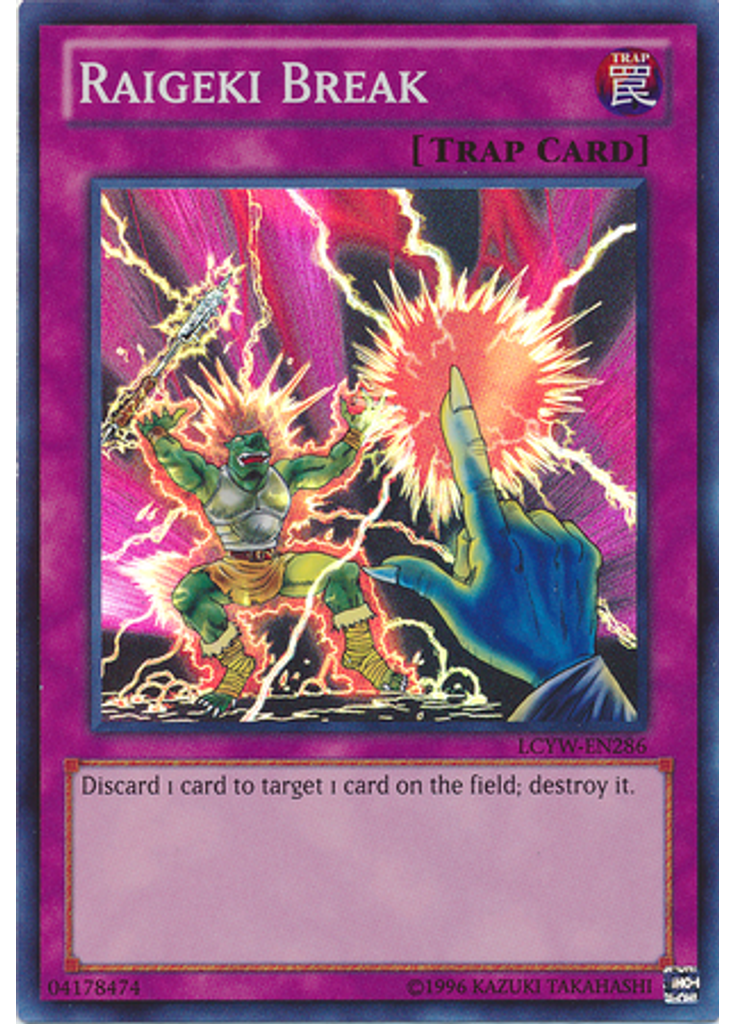Raigeki Break (Super Rare Unlimited)