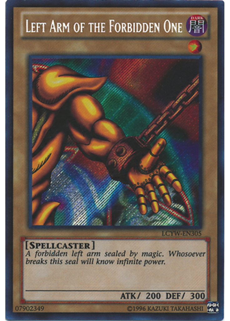 Left Arm of the Forbidden One (Secret Rare Unlimited)