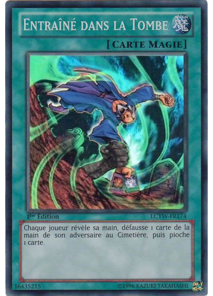 Entraîné dans la Tombe