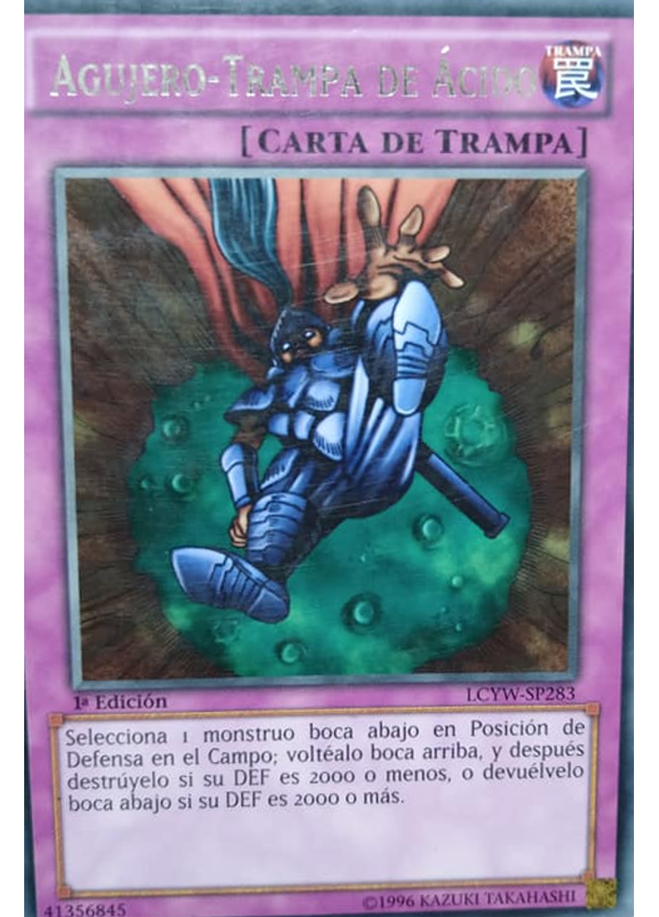 Agujero Trampa de Ácido
