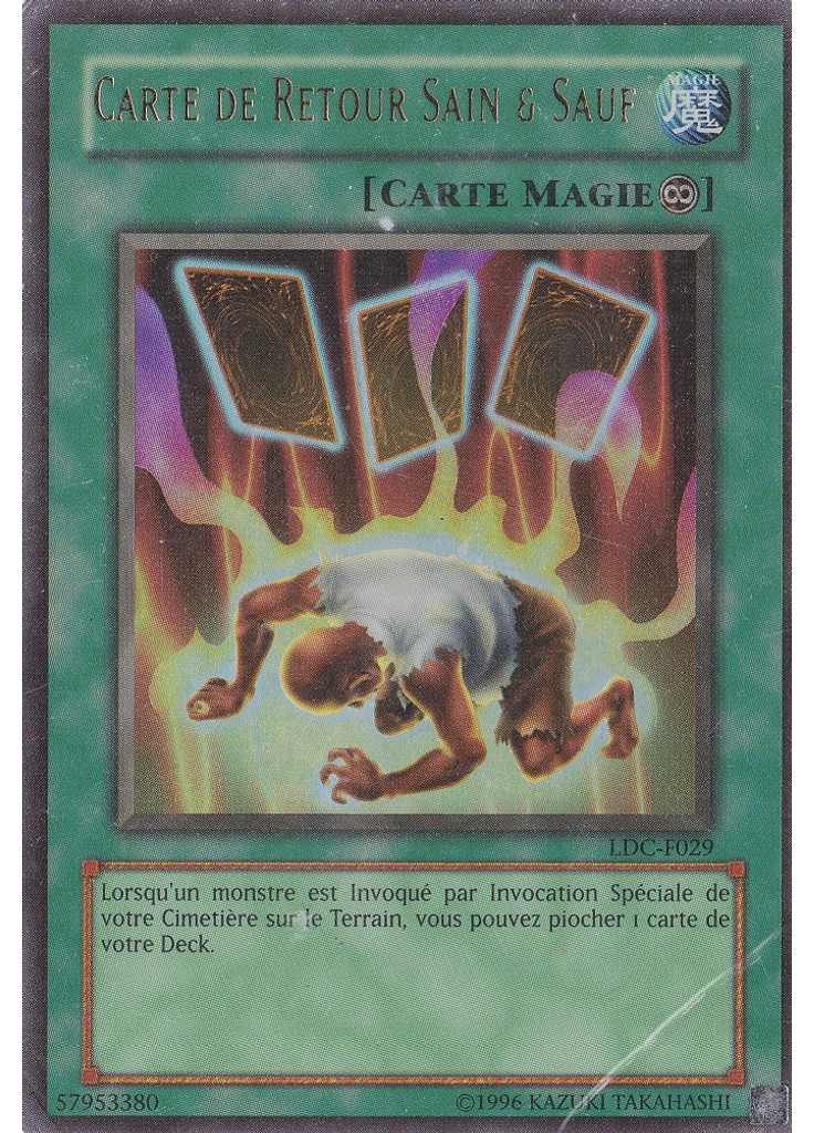 Carte de Retour Sain & Sauf (Ultra Rare Unlimited)