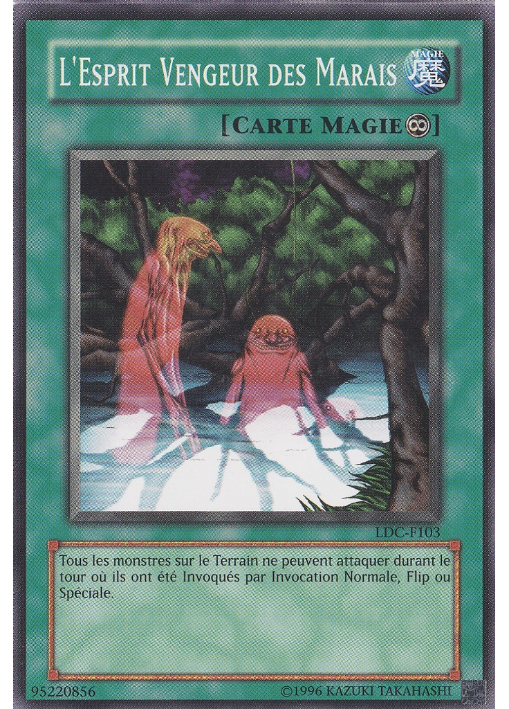 L'Esprit Vengeur des Marais (Common Unlimited)