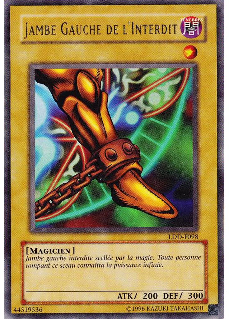 Jambe Gauche de l'Interdit (Ultra Rare Unlimited)