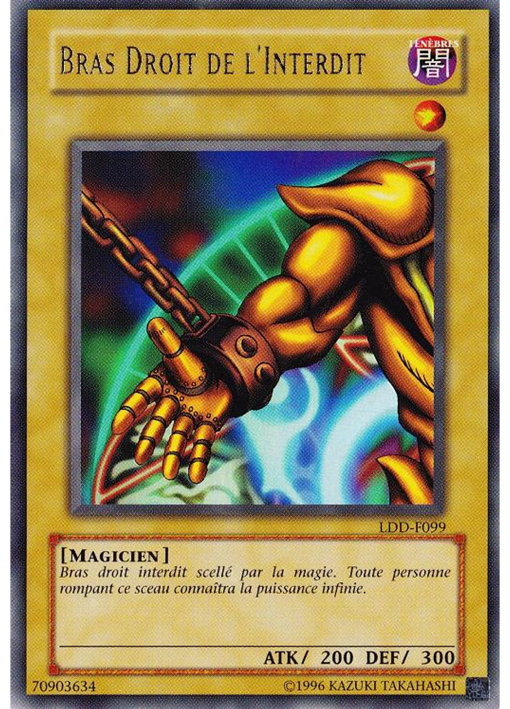 Bras Droit de l'Interdit (Ultra Rare Unlimited)