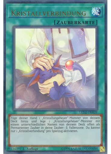 Kristallverbindung — Legendary Duelists: Ancient Millennium