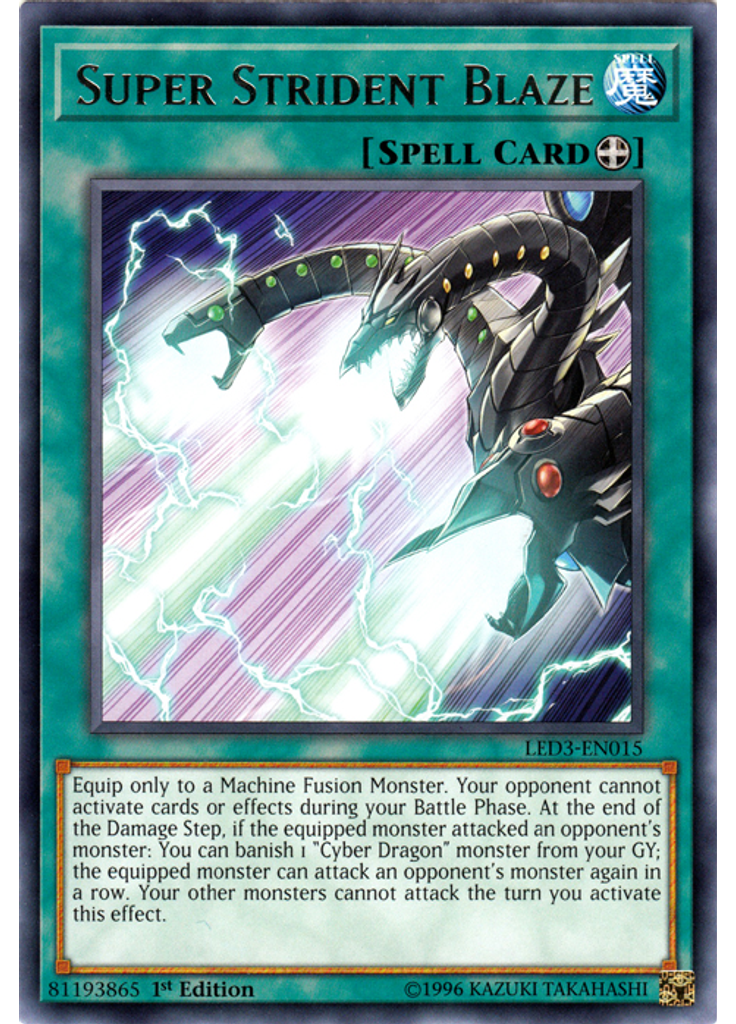 Super Strident Blaze