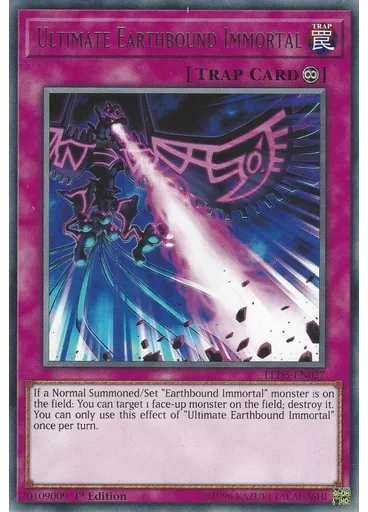 Ultimate Earthbound Immortal — Legendary Duelists: Immortal Destiny