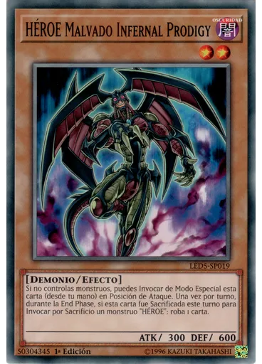 HÉROE Malvado Infernal Prodigy