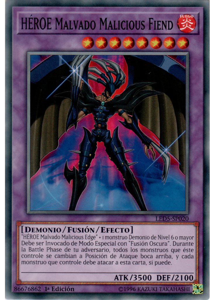 HÉROE Malvado Malicious Fiend