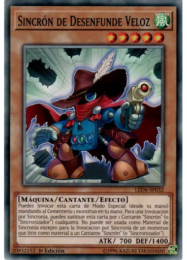 Sincrón de Desenfunde Veloz — Duelistas Legendarios: Héroe Mágico