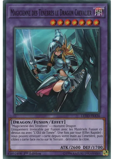 Magicienne des Ténèbres le Dragon Chevalier — Decks du Dragon Legendaire