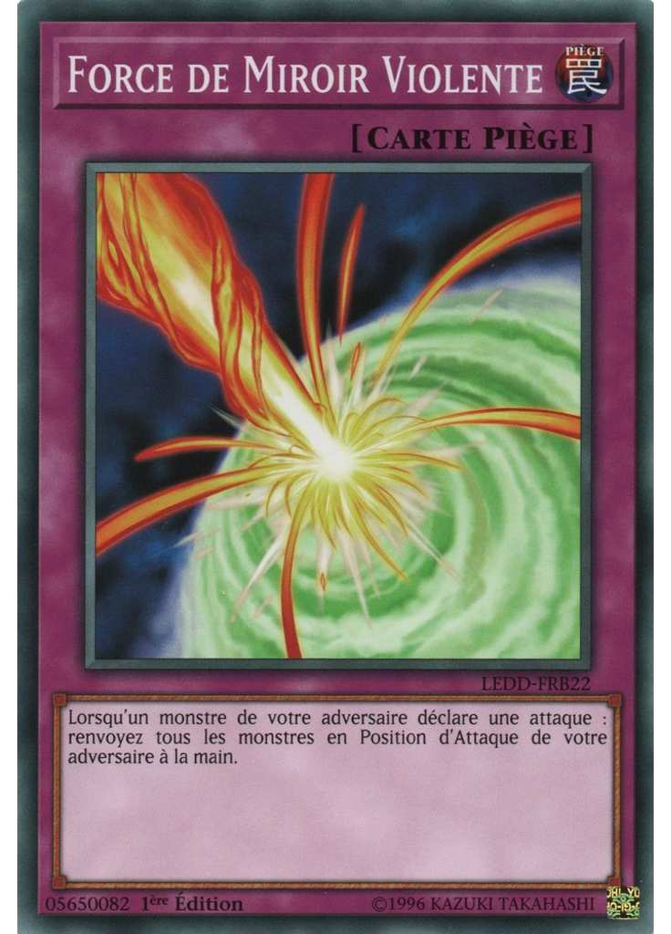 Force de Miroir Violente