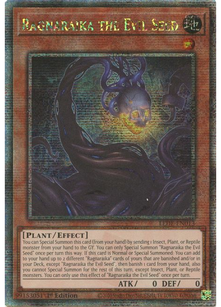 Ragnaraika the Evil Seed (Quarter Century Secret Rare 1st Edition)