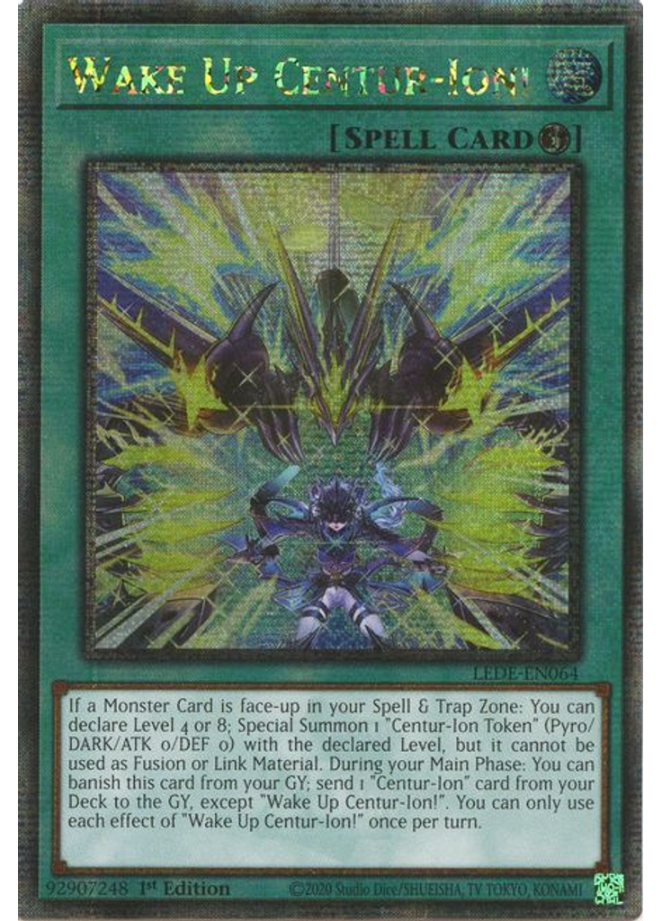Wake Up Centur-Ion! (Quarter Century Secret Rare 1st Edition)