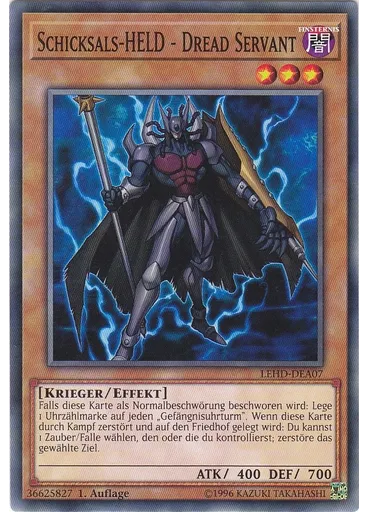 Schicksals-HELD - Dread Servant