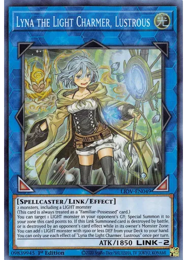 Lyna the Light Charmer, Lustrous