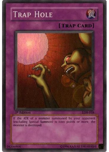 Trap Hole