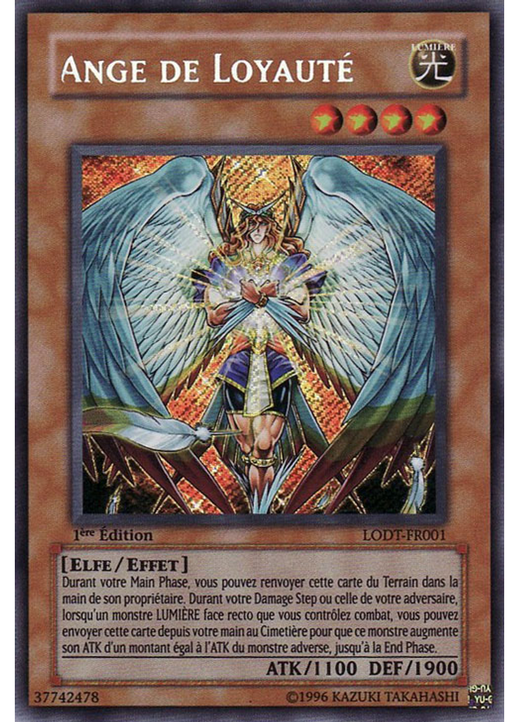 Ange de Loyauté (Secret Rare 1st Edition)